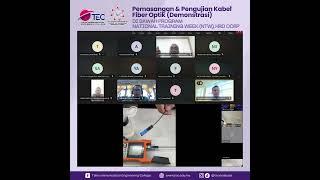 Pemasangan & Pengujian Kabel Fiber Optik (Demonstrasi) dalam program National Training Week (NTW)