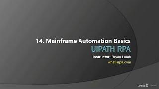 UiPath - Mainframe Automation Basics