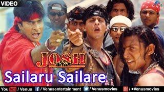 Sailaru Sailare - Hum Bhi Hain Josh Mein | Shah Rukh Khan | Josh