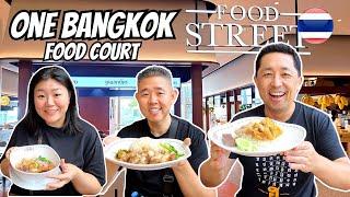 BANGKOK's Newest Mall "ONE BANGKOK" Food Court w/@ChovyTravel   Thai Street Food in Bangkok!