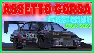 Assetto Corsa - NEW 15 FREE CARS MODS - ️July 2024️ | + Download Links 