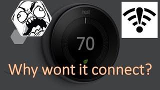 My Nest Thermostat will not connect to WIFI! Here is what I did to fix it.