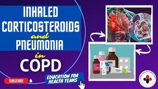 Reinhartz Rundown COPD Series Part 9 - Inhaled Corticosteroids in COPD - Do They Cause Pneumonia?