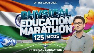 UPTGT 2025 Physical Education Marathon | tgt physical education online classes | BPSC | #tgt #bpsc