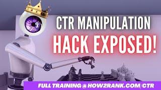 1 CTR Manipulation Tutorial: How To Rank #1 Using Click Through Rate Manipulation