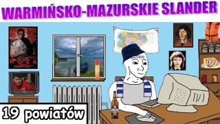 WARMIŃSKO-MAZURSKIE SLANDER