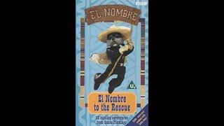 El Nombre - El Nombre to the Rescue (2001, BBC Video - VHSrip)