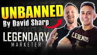 REACTIVATED as a Legendary Marketer Affiliate - David Sharp Talking About Affiliate Compliance