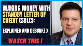 Making Money with Standby Letter of Credit SBLC  Explained and Debunked