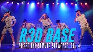 R3D BASE at R1SummerShowcase18