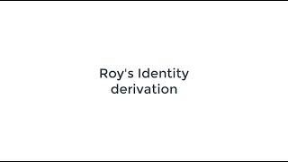 Roy's Identity Derivation & interpretation | Bengali