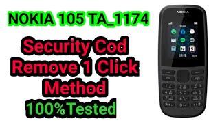 Nokia 105 TA-1174 Remove Security Code Just 1 Click 100% Working with tips 4 ever