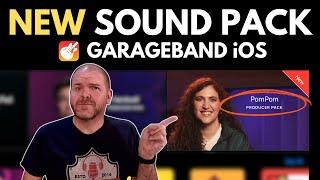 NEW GarageBand iOS Update! | PomPom Producer Sound Pack