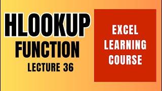 Lec 36, Using HLookup in Excel, Free Excel Tutorials