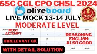 OLIVEBOARD SSC CGL  LIVE TEST 13-14 JULY, MUST ATTEMPT/ SSC CGL 2024