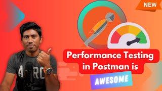 All New Performance Testing Option in Postman is Awesome ️