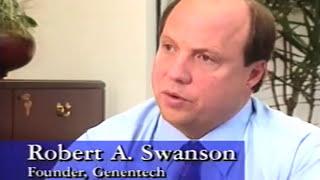 Robert A. Swanson Genentech Founder Interview