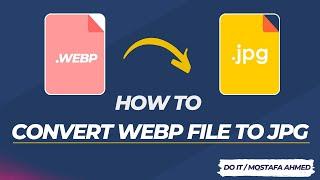 How to Convert a WEBP File to JPG on a Windows or Mac Computer