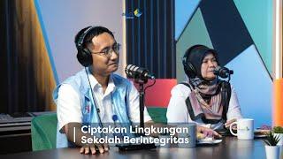 SAPA DISDIK | Ciptakan Lingkungan Sekolah Berintegritas