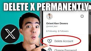 How to Delete X Account Permanently (2024)