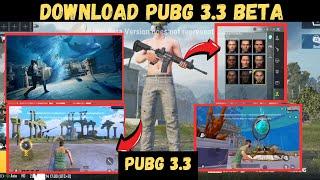 How To Download PUBG 3.3 Update  BETA | Download PUBG 3.3 BETA | PUBG 3.3 BETA DOWNLOAD