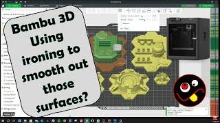 Bambu 3D Printer - Ironing Settings - Saucermen  6mm Terrain