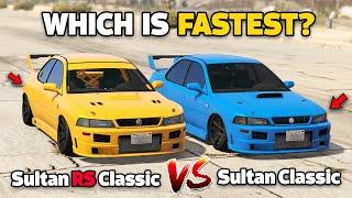 GTA 5 ONLINE - SULTAN RS CLASSIC VS SULTAN CLASSIC (WHICH IS FASTEST?)