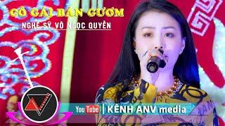 Cô Gái Bán Gươm CBVC Võ Ngọc Quyền | ANV media