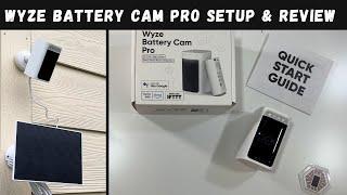 Wyze Battery Cam Pro Setup & Review