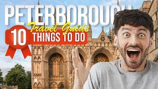 TOP 10 Things to do in Peterborough, England 2023!