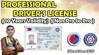 PROFESSIONAL DRIVERS LICENSE (From Non-Pro)