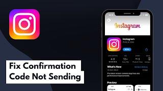 How To Fix Instagram Confirmation Code Not Sending (Full Guide)