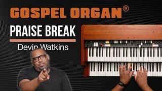 Gospel Organ® Sound Demo Featuring Devin Watkins Praise Break