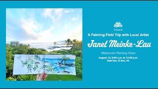 A Painting Field Trip with Local Artist Janet Meinke-Lau, Haleiwa, Hawaii