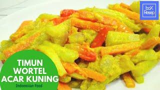 Resep Timun Wortel Acar Kuning | Resep Masakan Sehari Hari