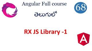 rxjs library in angular | what is rxjs library | observables | subjects | rxjs operators | angular