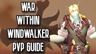 Understanding Windwalker Monk Burst - The War Within Windwalker Monk PVP GUIDE