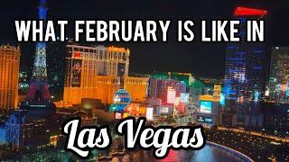 February in Las Vegas, What its like!