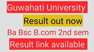 guwahati university 2nd semester result