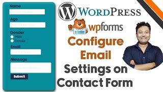 WPForms Email Setup: Configuring Email Settings for Your Contact Form [Step-by-Step Guide]