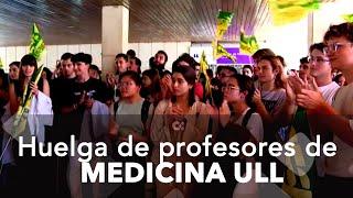 Huelga de profesores de Medicina de la ULL