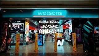 Watsons Cevahir AVM mağazamız yenilendi!