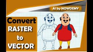 Raster to Vector | Convert Raster Image to Vector Image in Ai