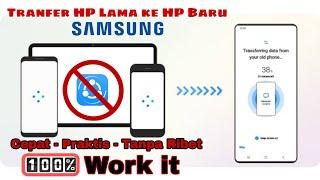 Pindah Data Hp Lama ke HP Baru SAMSUNG - Cepat dan Efektif.