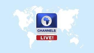 CHANNELS TELEVISION | LIVE