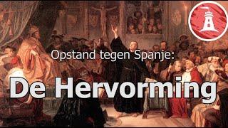 Opstand tegen Spanje: De hervorming