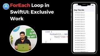 ForEach Loops in SwiftUI: Creating Dynamic and Interactive Views