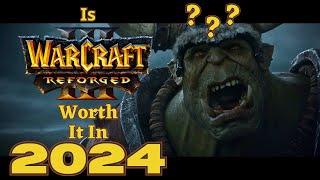 Is It Still Worth Playing Warcraft 3 in 2024? Should you buy this game, a quick guide.