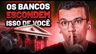 5 SEGREDOS CHOCANTES QUE OS BANCOS ESCONDEM DE VOCÊ!