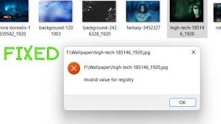 How To Fix Invalid Value for Registry JPEG/PNG Files on Windows 11